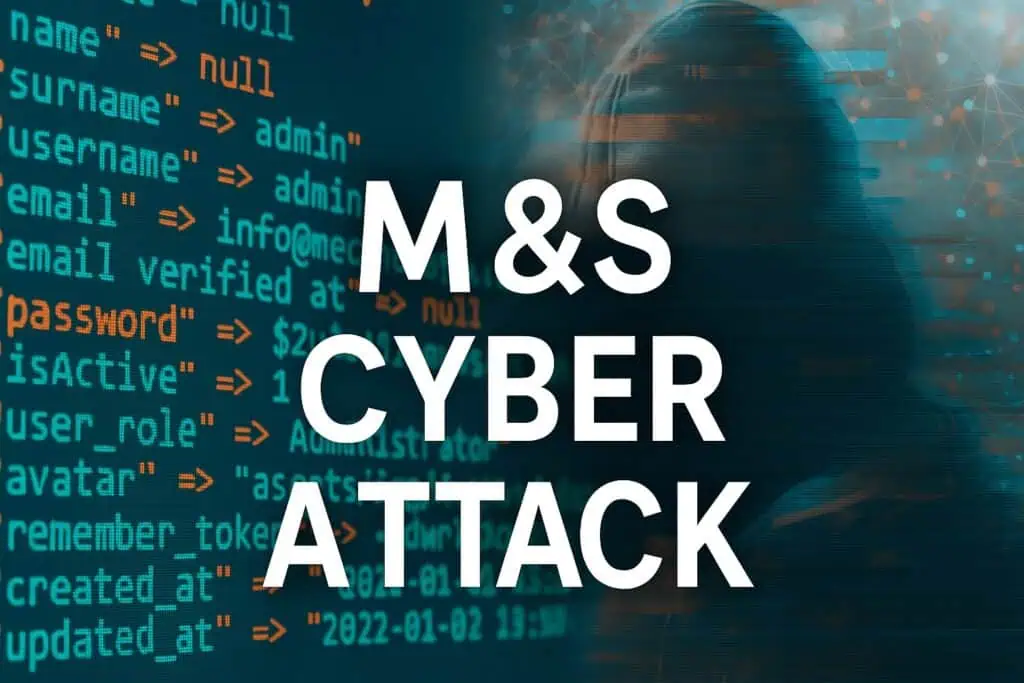 M&S cyberattack