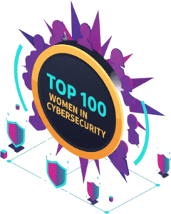 A circular emblem with Top 100 Women in Cybersecurity in bold text, surrounded by silhouettes of women and digital shields, representing recognition of women in the cybersecurity field.