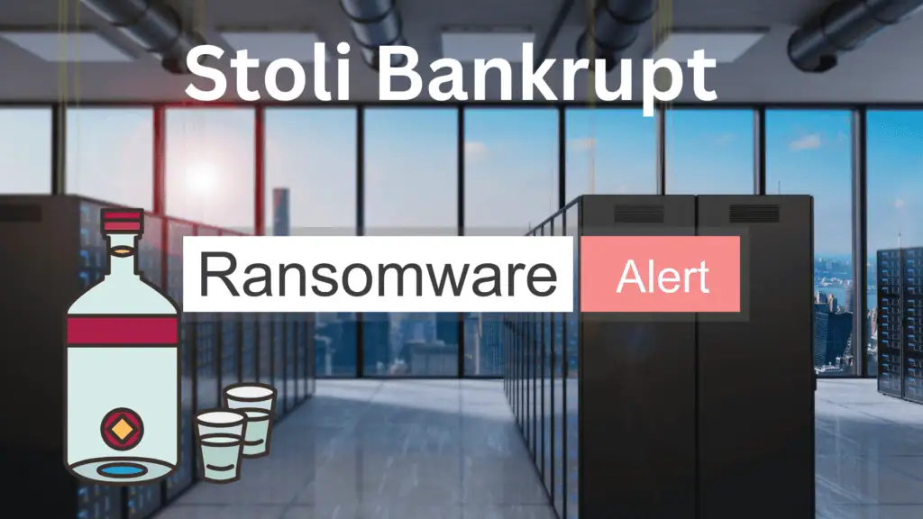 Stoli ransomware bankruptcy